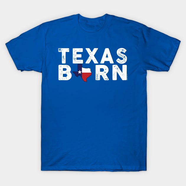 Texas Born T-Shirt by Illustratorator